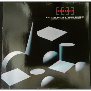 CHINA CRISIS Difficult Shapes & Passive Rhythms - Some People Think It's Fun To Entertain (Virgin – 205 084) Germany 1982 LP (Downtempo, Synth-pop, Ambient)